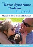 down syndrome and autism intersect